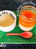 Ăn dặm - Bữa phụ - Pudding sữa chua đu đủ, sữa đậu nành
