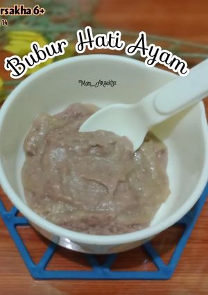 Foto resep Bubur Hati Ayam MPASI