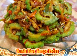 Foto resep Tumis Pare Tempe Pedas (Tips Agar Tidak Pahit)