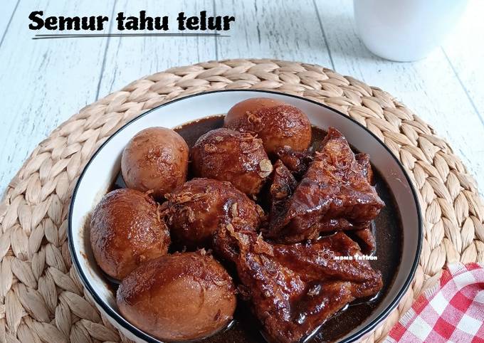 Resep Semur Tahu Telur Oleh Mama Fathan Cookpad