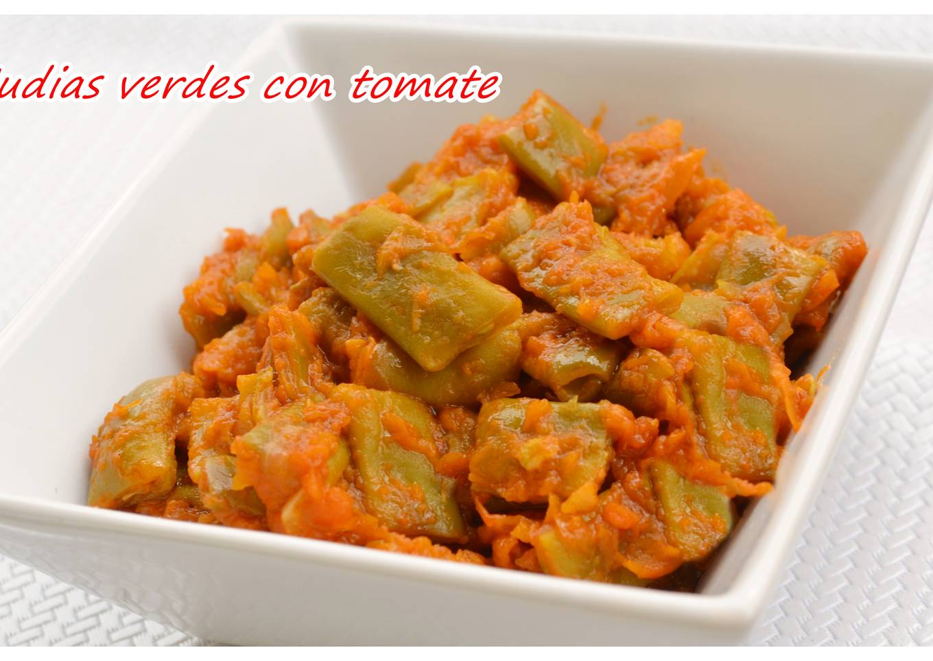 Judías verdes con tomate