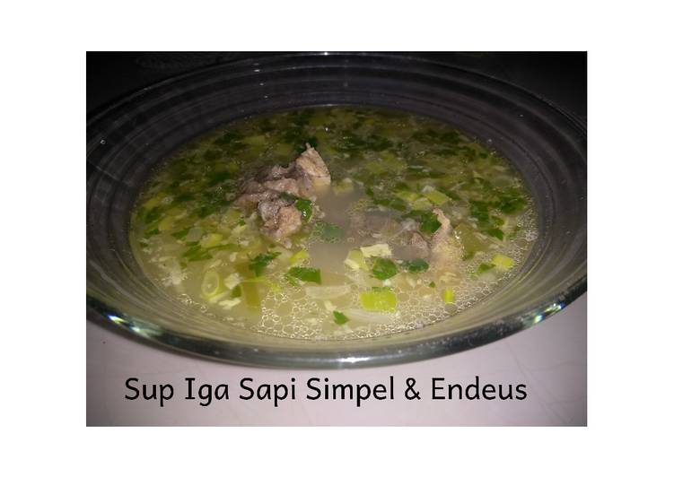 Resep Sup Iga Simpel And Amp Endeus Yang Enak
