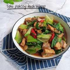 Tahu pakcoy kuah kecap-レシピのメイン写真