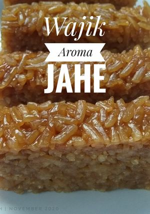 Foto resep Wajik Gula Jawa Aroma Jahe