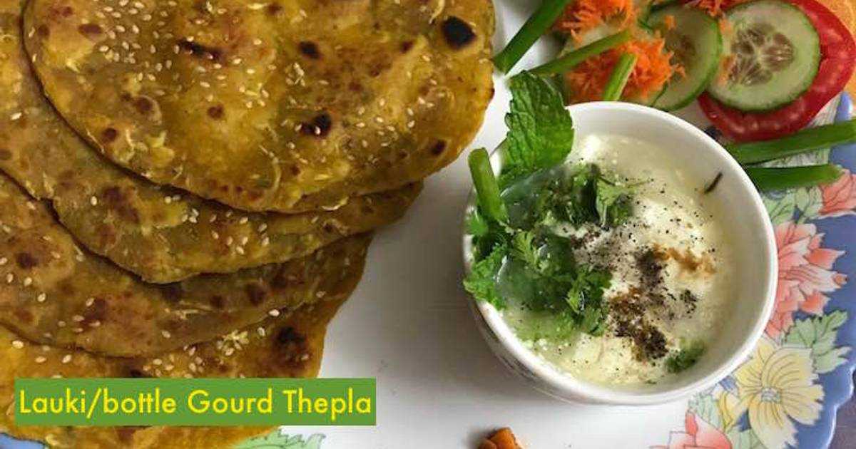 Bottle Gourd/Lauki Thepla/paratha Recipe by Meena Dudani Cookpad
