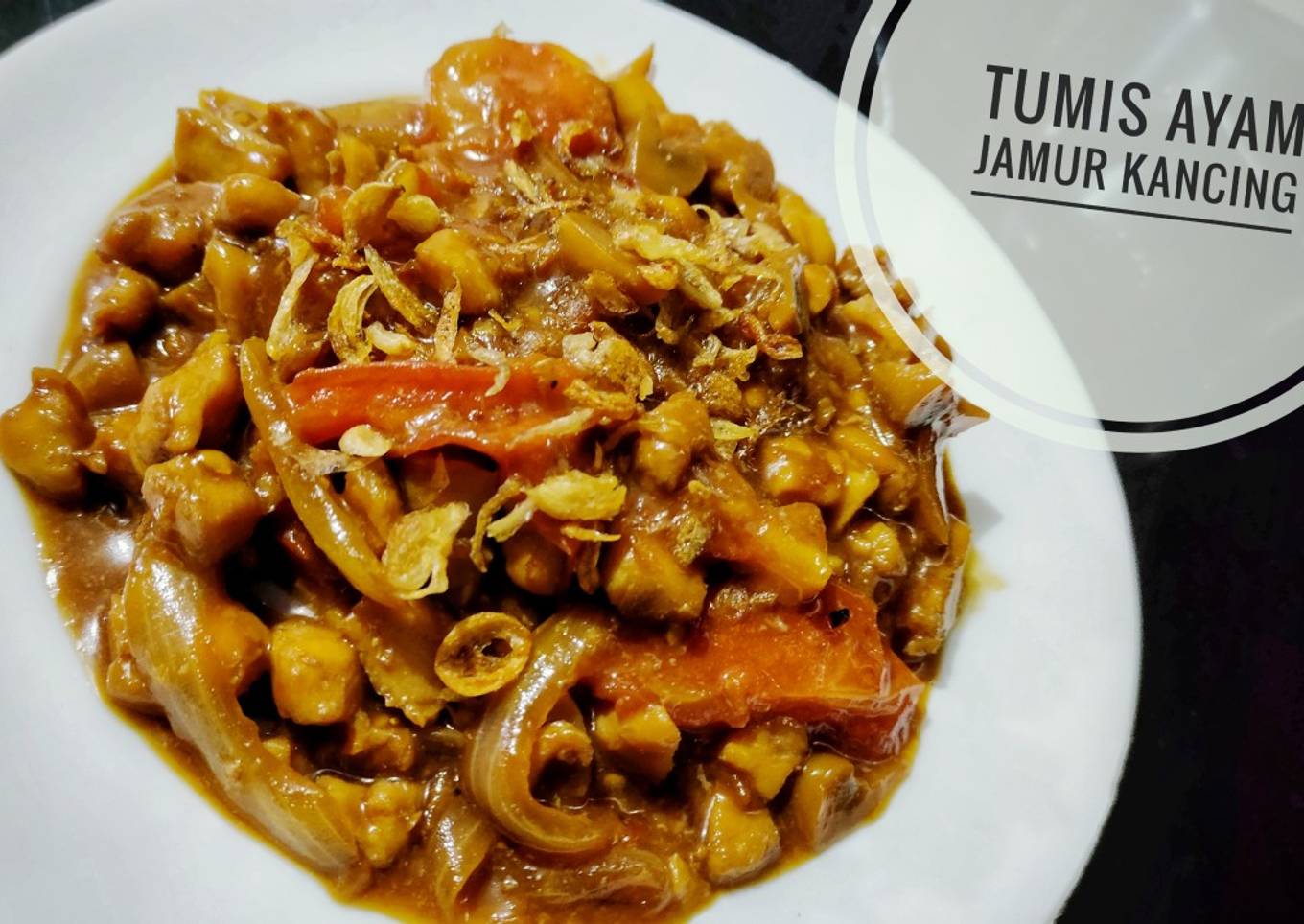 Tumis Ayam Jamur Kancing