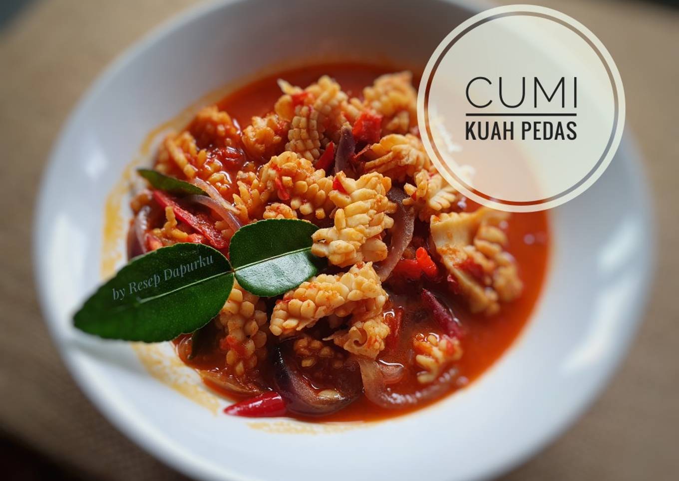 Cumi Kuah pedas