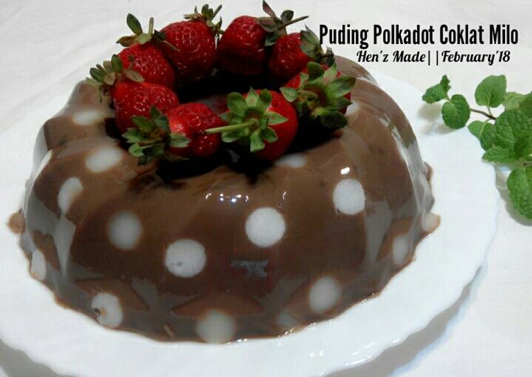Cara termudah untuk Terbaik AppetizingPuding Polkadot Coklat Milo #BikinBareng