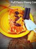 Puff Pastry Pisang Coklat ala Mbak Windri