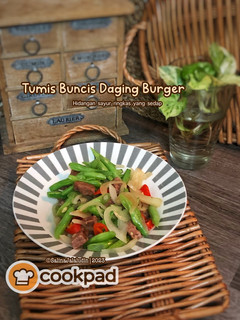 Gambar Tumis Buncis Daging Burger