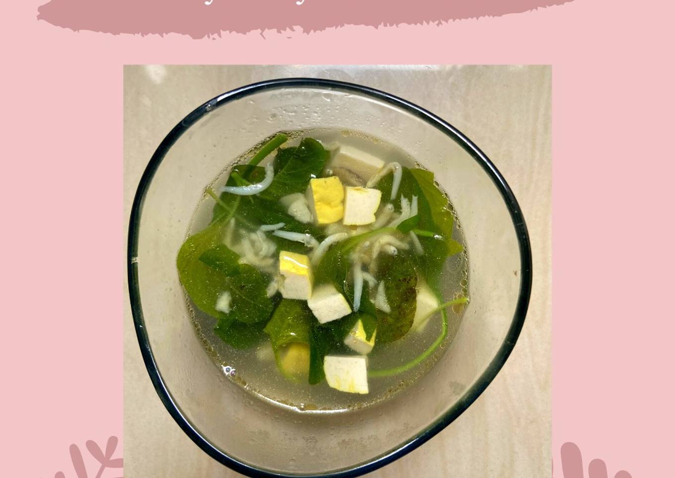 Sayur Bayam Tahu Teri MPASI 1+