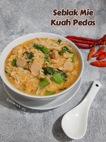 Cara Gampang Membuat Resep Seblak Mie Kuah Pedas yang  Bikin Ketagihan Anti Ribet, Uenak Banget