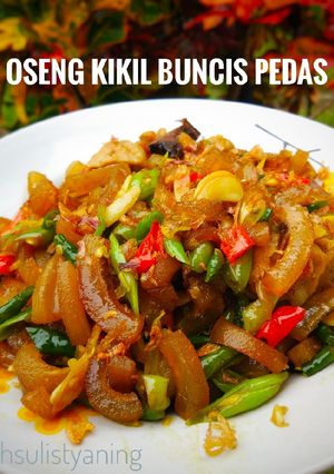 Foto resep Oseng Kikil Buncis Pedas