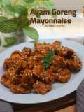 Ayam Goreng Mayonnaise