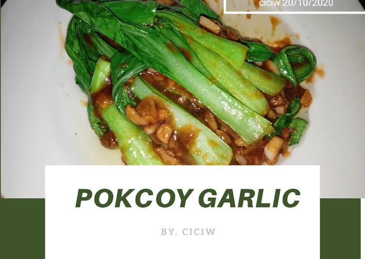 Pokcoy garlic🥬