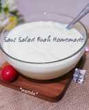 Saus Salad Buah lumer Homemade (tanpa mayonaise, SKM & yogurt)