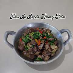 A picture of Tumis Ati Ampela Kemangi Pedas.
