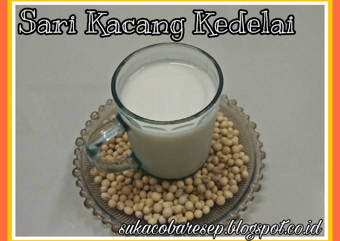 Resep Sari Kacang Kedelai Oleh Rizki Na Cookpad