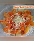 Salad Buah (ala chef)