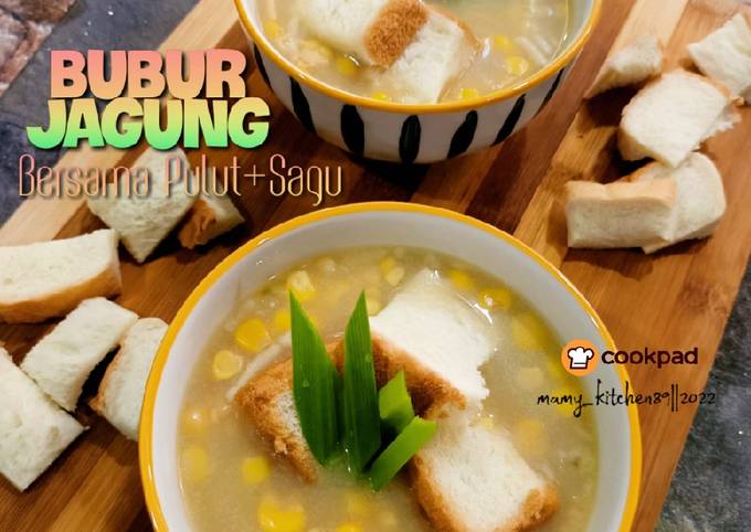 Resipi Bubur Jagung Segera Bersama Pulut Sagu Oleh Mamy Kitchen89 Cookpad