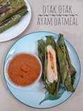 Otak Otak Ayam Oatmeal
