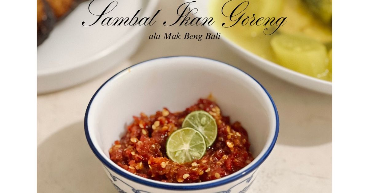 Sambal Ikan Goreng — ala Mak Beng Bali