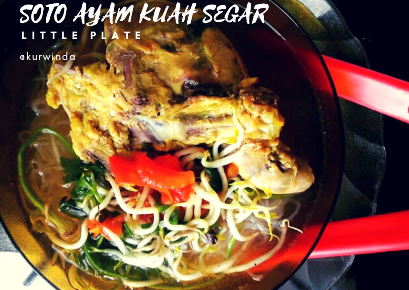 Soto ayam kuah segar