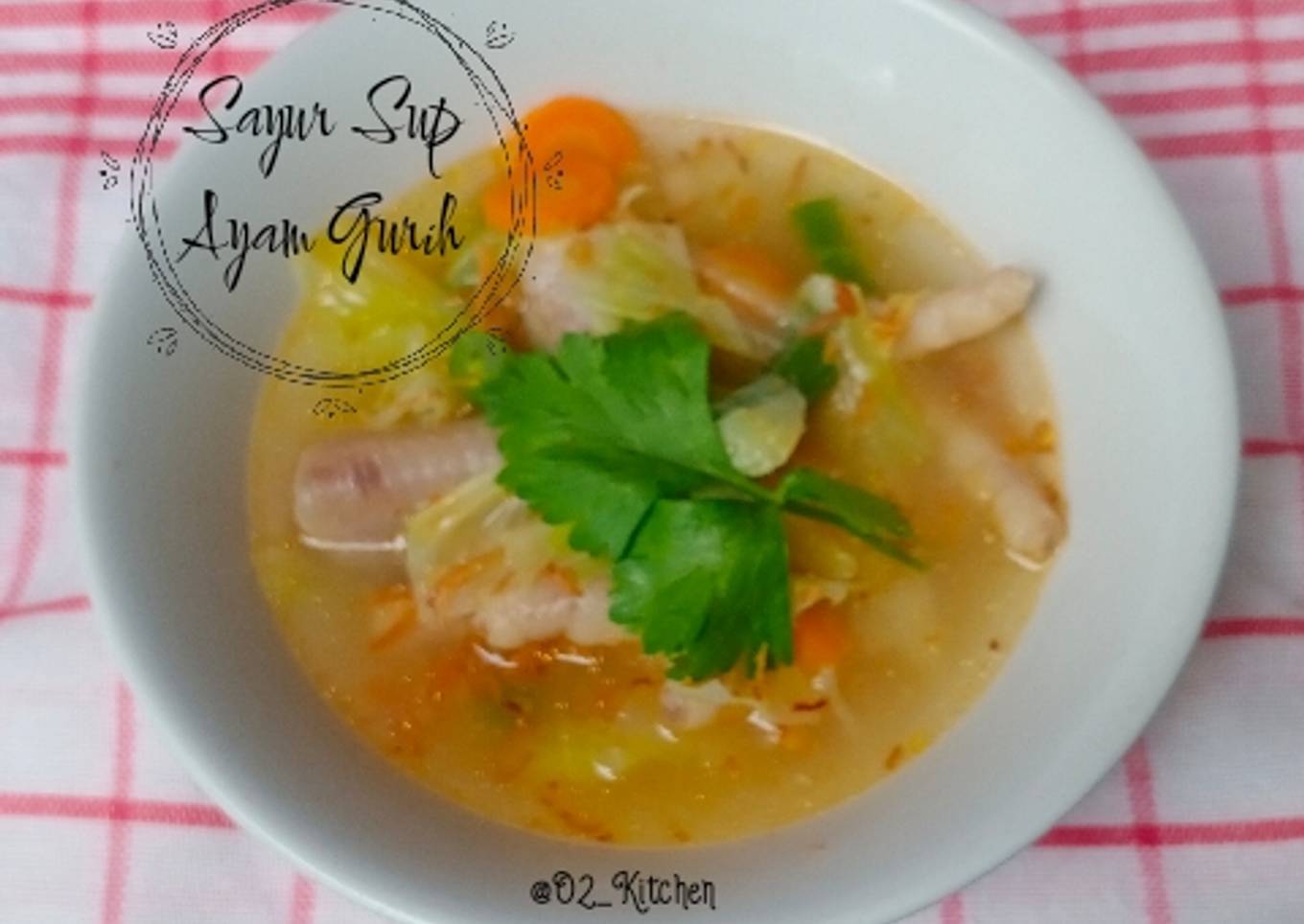 #132 Sayur Sup Ayam Gurih (menu anak)