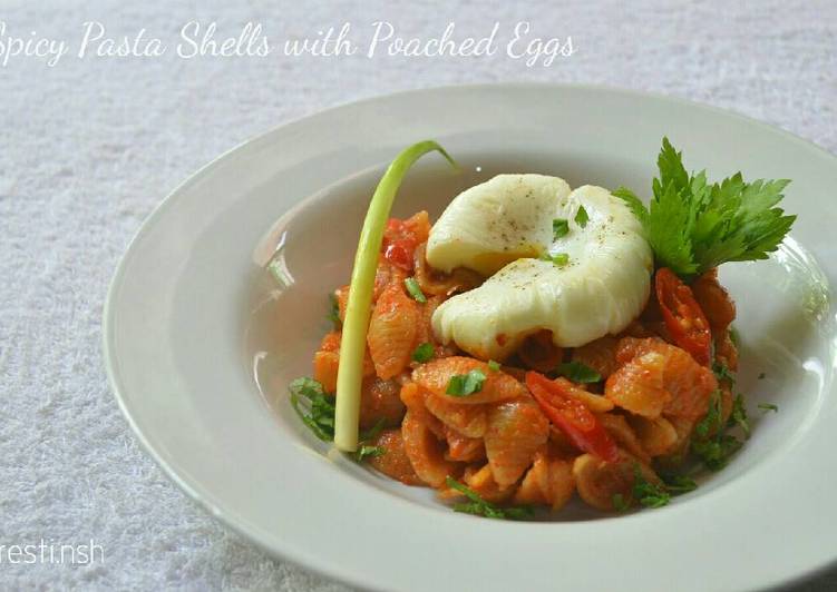 Spicy Pasta Shells with Poached Eggs