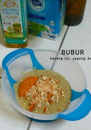 Foto resep Bubur kacang ijo, jagung, keju (cemilan MPASI)