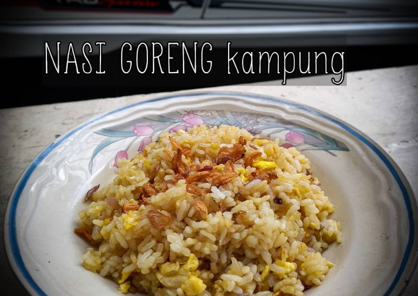 Nasi Goreng kampung
