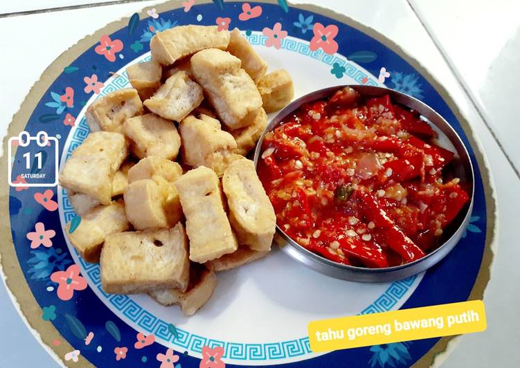 Tahu goreng bawang putih,.🧄🧄🧄