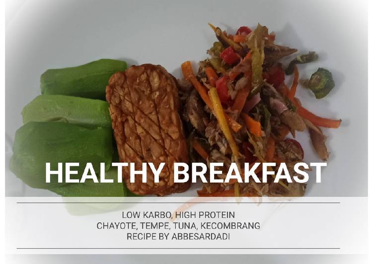 SARAPAN SEHAT (HEALTHY BREAKFAST)