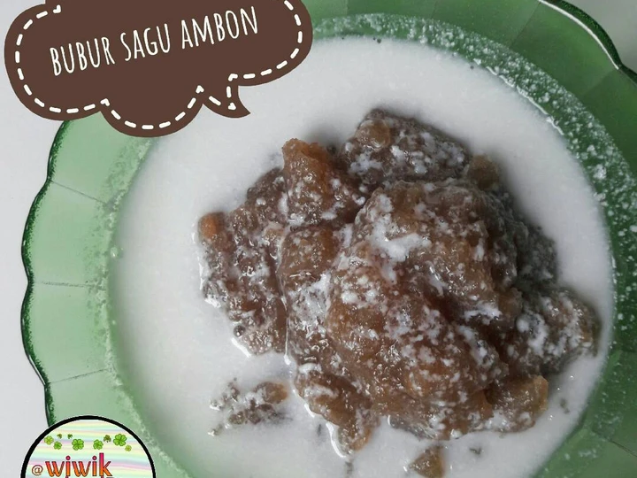 Langkah Gampang Membuat Resep 36. Bubur Sagu Ambon super Lembut yang Enak Banget Anti Ribet, Bikin Ngiler