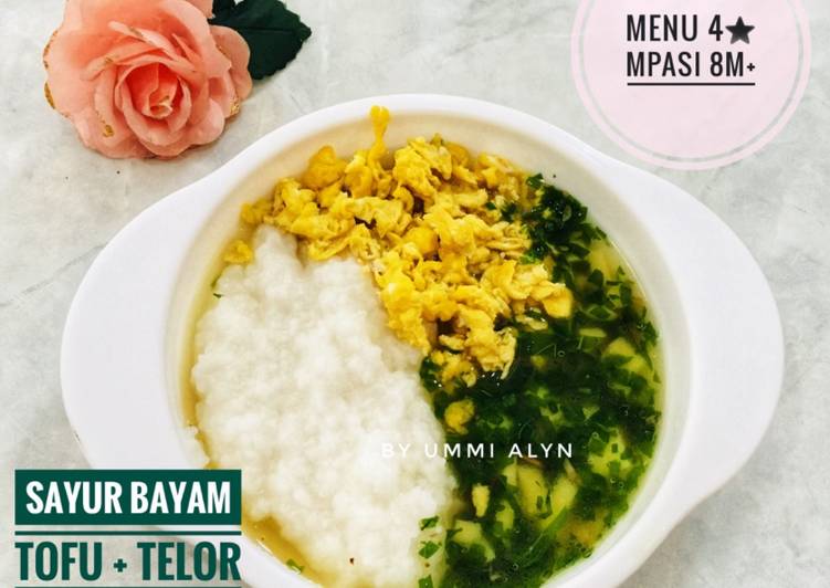  Resep  Mpasi  8m sayur  bayam  tofu telur orak arik oleh Ummi 