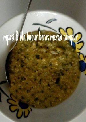 Foto resep MPASI 8 bln bubur nasi merah campur