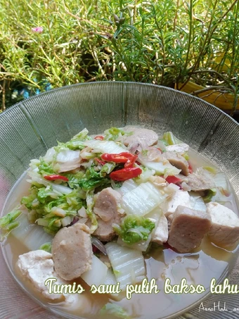 Langkah Mudah untuk Menyiapkan Resep Tumis sawi putih bakso dan tahu yang Uenak Anti Ribet, Mantap Sekali