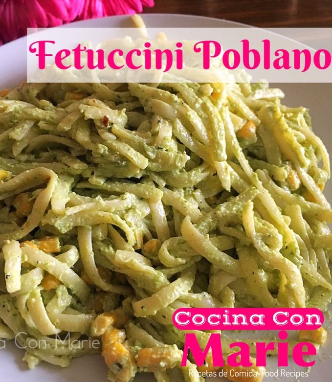 Una foto de FETUCCINI POBLANO🌺