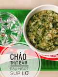 Ăn dặm - Cháo thịt bằm súp lơ rau ngót