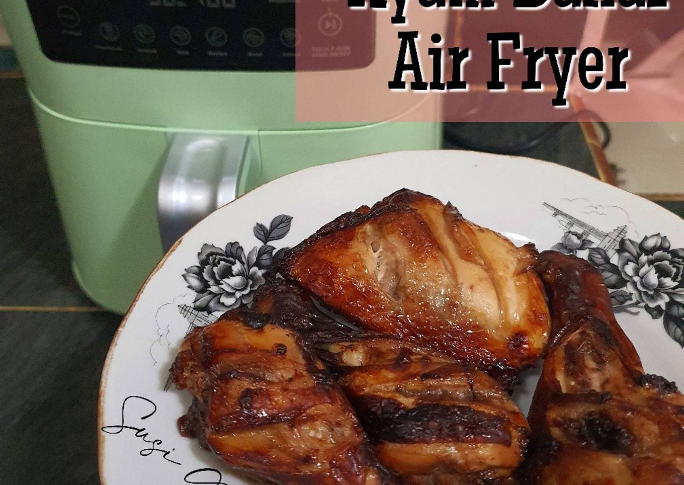 Ayam Bakar Air Fryer