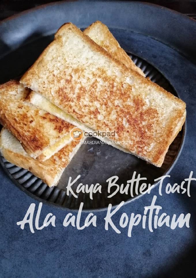 Resipi 🇸🇬 Kaya Butter Toast Ala Kopitiam oleh Mardiana Jaafar - Cookpad
