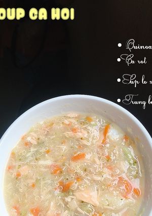 Hình của món Soup Cá Hồi - bữa sáng cho bé.