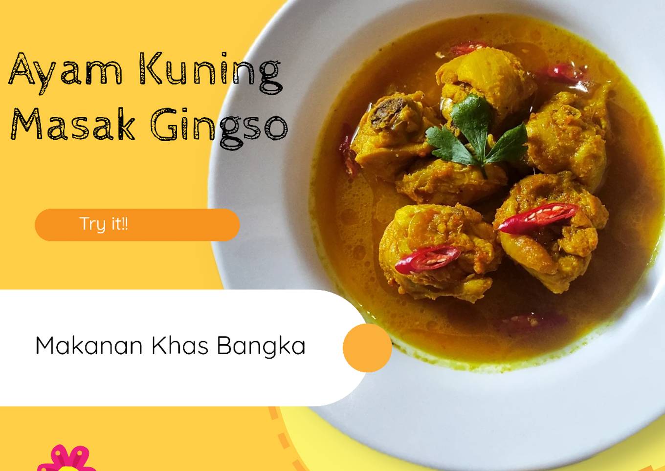 Ayam Kuning Masak Gingso