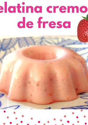 Una foto de Gelatina cremosa de fresa 🍓