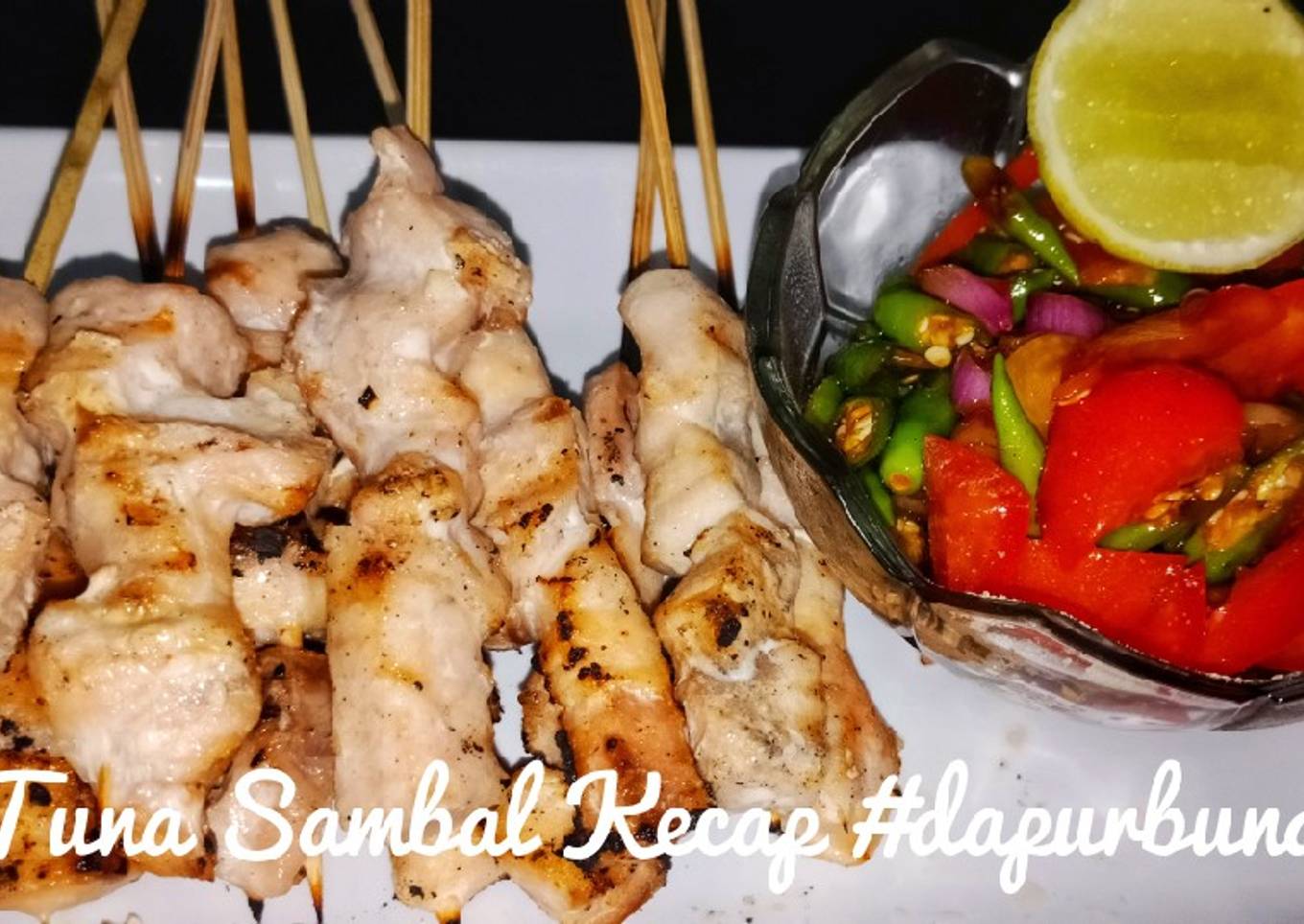 Sate Tuna Sambal Kecap #dapurbundaqila #masakanrumahsederhana