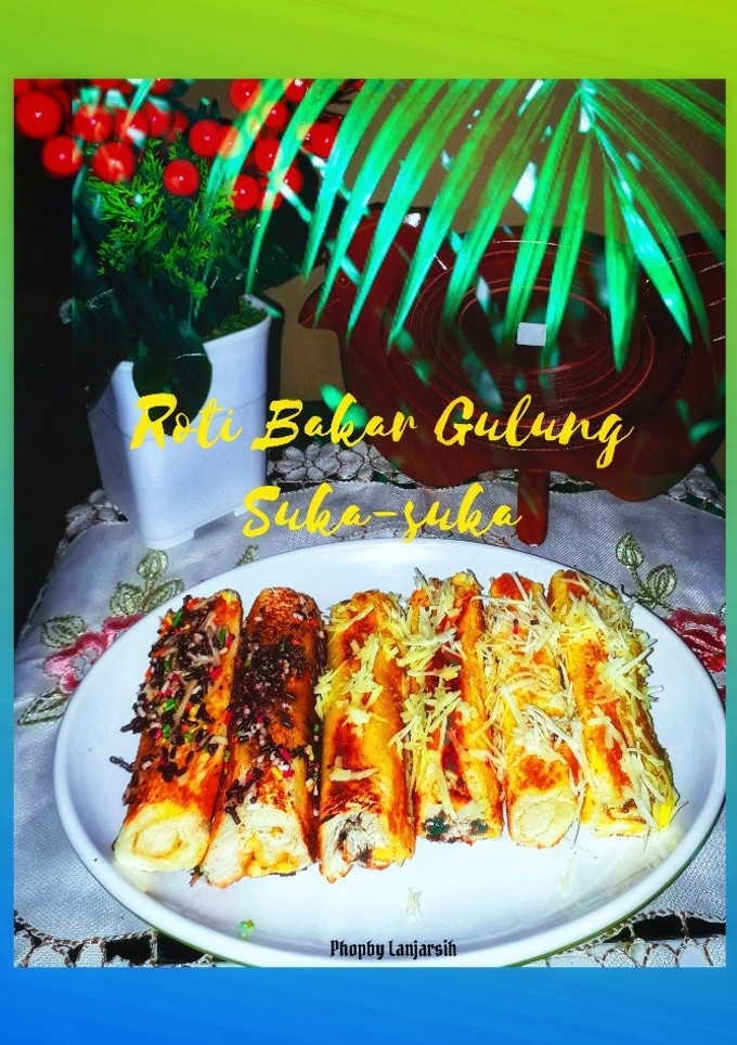 Foto resep Roti Bakar Gulung Suka-Suka