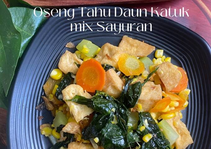 Resep Oseng Tahu Daun Katuk Mix Sayuran Booster Asi Oleh Agustina