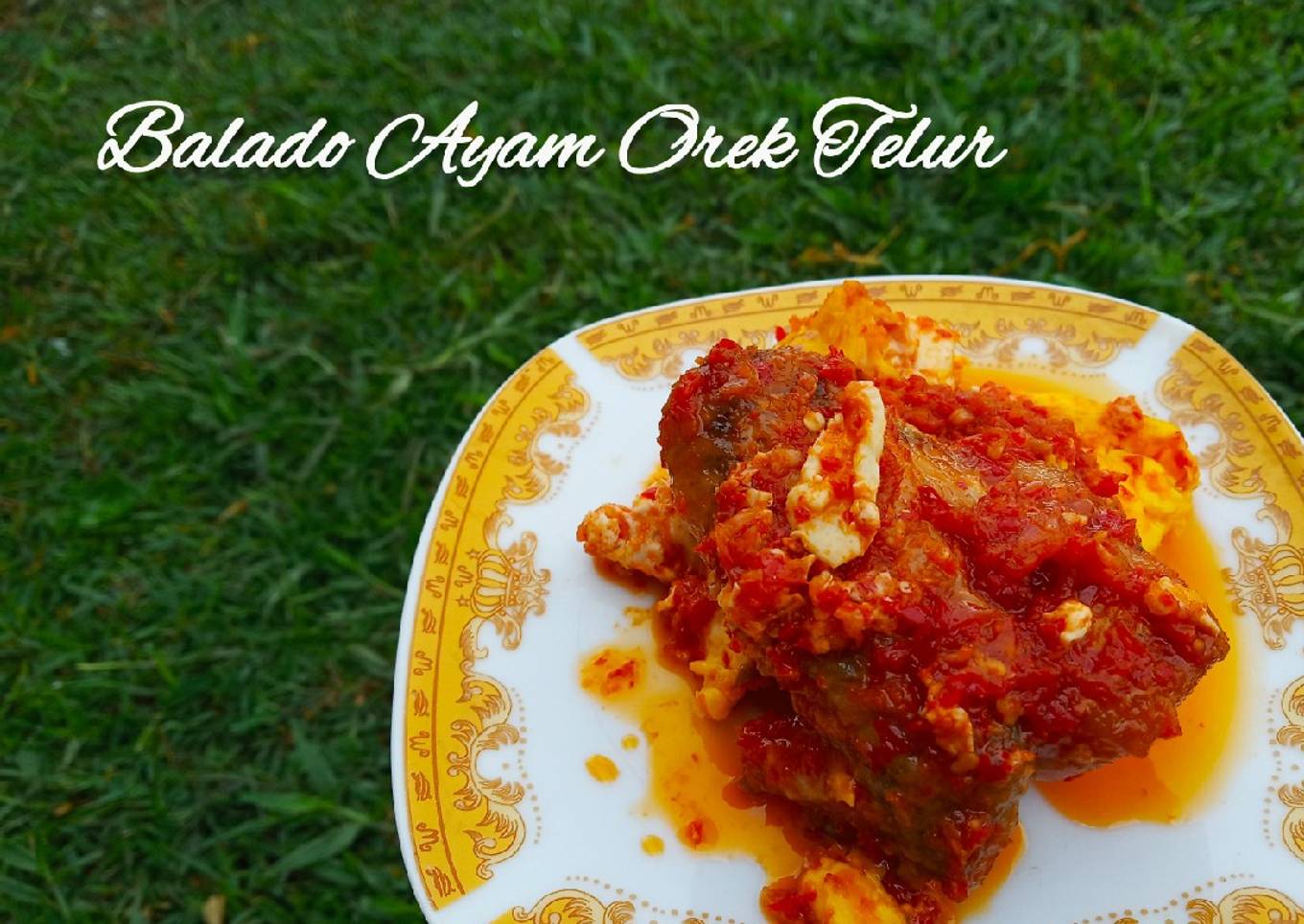 Balado ayam orek telur