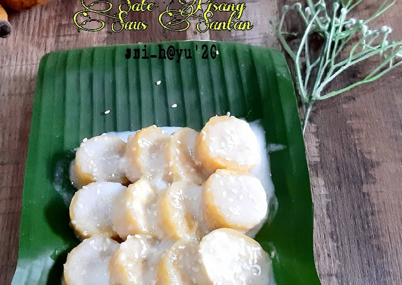 Sate Pisang Saus Santan