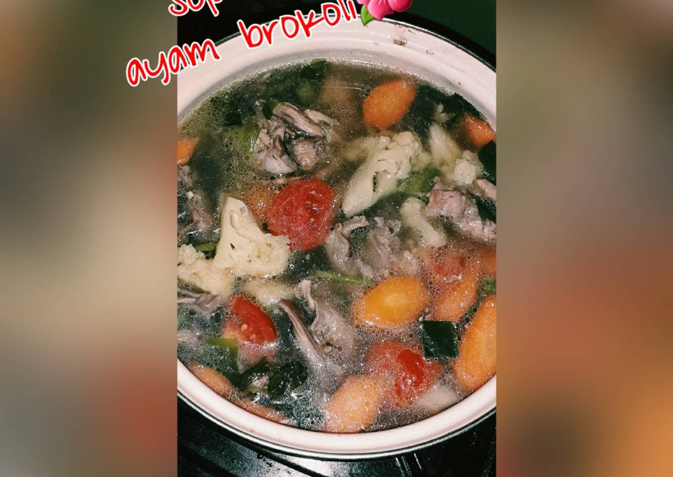 Sop tulang ayam brokoli🥦